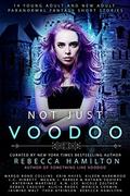 Not Just Voodoo by Nicole Zoltak