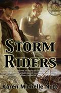 Storm Riders by Karen Michelle Nutt