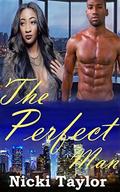 The Perfect Man by Nicki Taylor