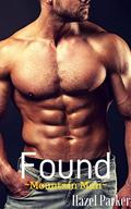 Found: Mountain Man  (A Bad Boy Alpha Male Lumberjack Romance) by Sinfully Sweet Books