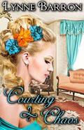 Courting Chaos (Dunaway's Daughters #2) by Lynne Barron