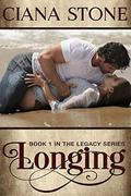 Longing by Ciana Stone