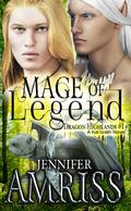 Mage of Legend  (An M/M Gay Fantasy Romance): A Kal'brath Novel by Jennifer Amriss