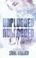 Unplugged (Unplugged, #1) by Sigal Ehrlich