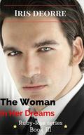 The Woman in Her Dreams (Ruby-Rae #3) by Iris Deorre