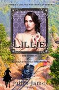 Lillie - The Orphan and the Grief-Stricken Groomsman: Montana Western Romance (Come-By-Chance Mail Order Brides of 1885 #4) by Juliet James