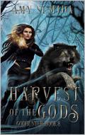 Harvest of the Gods by Amy Sumida