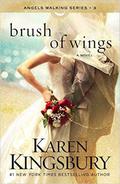 Brush of Wings (Angels Walking #3) by January LaVoy