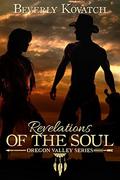 Revelations of the Soul (Oregon Valley #5) by Beverly Kovatch