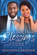 Count Those Blessings (A Clean Christian African American Romance #2) by African American Club