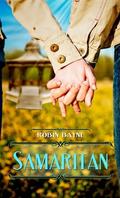 Samaritan by Robin Bayne