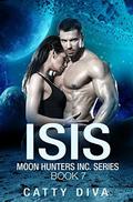 Isis (Moon Hunters Inc. #7) by Catty Diva