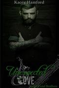 Unexpected Love (South Coast Brothers #5) by Kacey Hamford