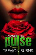 Pulse (Revenge #5) by Trevion Burns