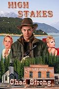 High Stakes by Chad Strong