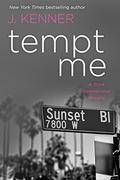 Tempt Me by J. Kenner