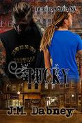 Lucky by J.M. Dabney