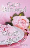 Will You... (Welcome to Henry's Mills #0) by Caro Kinkead