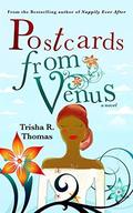 Postcards From Venus  (The Nappily Series) by Trisha R. Thomas