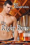 The Right Brew (The Men of Marionville #9) by K.C. Kendricks