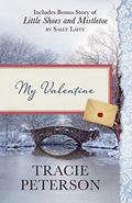 My Valentine / Little Shoes and Mistletoe by Sally Laity