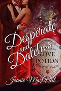 Desperate and Dateless by Joanie Macneil