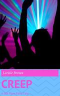 Creep by Lorelie Brown