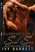 Surrender of a Soulseer (Dark Star Doms #3) by Dar Albert