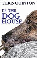 In The Doghouse by Chris Quinton
