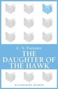 The Daughter of the Hawk by C.S. Forester