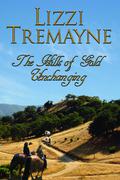 The Hills of Gold Unchanging by Lizzi Tremayne
