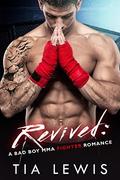 Revived by Tia Lewis