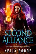 Second Alliance: Ember Lane (Book #2) by Kelly Goode