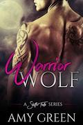 Warrior Wolf (Shifter Falls #3) by Amy Green