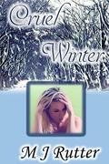 Cruel Winter by M.J. Rutter