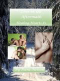 Love in the Aftermath, Healing Hearts #1 by Dara J. Nelson