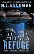 Heart's Refuge (The Future Night Stalkers #4) by M. L. Buchman