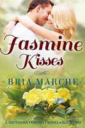 Jasmine Kisses (Southern Comfort #2) by Bria Marche