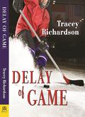 Delay of Game by Tracey Richardson