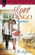 Love Tango  (California Passions) by J.M. Jeffries