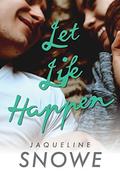 Let Life Happen (Isaac's Bar #1) by Cassie McCown