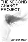 The Second Chance Project by Victoria Zagar