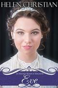 Eve (Widowed Women of Winchester #1) by Helen Christian