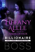 Billionaire Boss: Part Three by Tiffany Allee