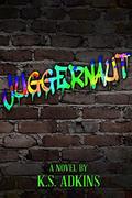 Juggernaut by K.S. Adkins