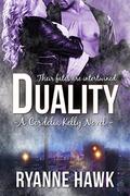 Duality  : Empath Urban Fantasy (Cordelia Kelly #1) by Ryanne Hawk