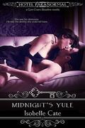 Midnight's Yule: A Cynn Cruors Bloodline novella  (Hotel Paranormal) by Isobelle Cate