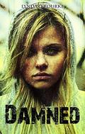 Damned (Kassidy Bell #4) by Lynda O'Rourke