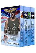 Wings of Gold Box Set (Wings of Gold 0.5, 1, 1.5 #2) by Tracy Tappan