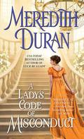 A Lady's Code of Misconduct (Rules for the Reckless #5) by Meredith Duran